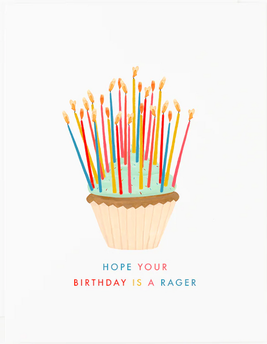 Rager Birthday Greeting Card