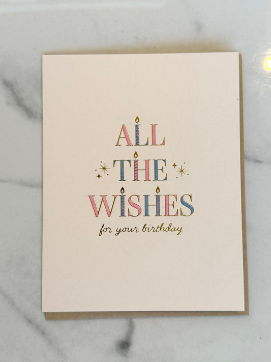 All the Wishes for your Birthday Greeting Card