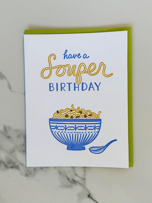 Soup Birthday Card