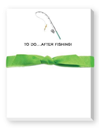 To Do...After Fishing Notepad